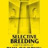 Selective Breeding and the Birth of Philosophy