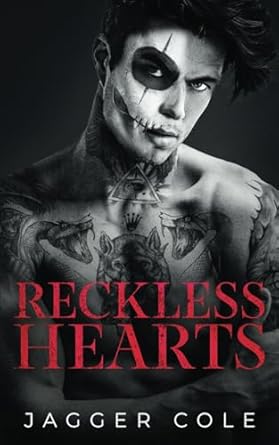 Reckless Hearts: A Dark Enemies To Lovers Mafia Romance
