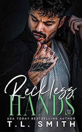 Reckless Hands (Joey & Adora Duet, #1)