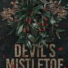 Devil's Mistletoe: A Dark Mafia Romance