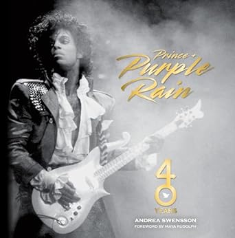 Prince and Purple Rain: 40 Years