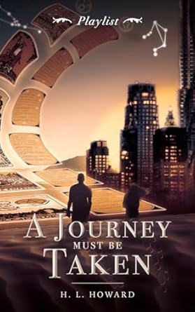 A Journey Must Be Taken: Playlist