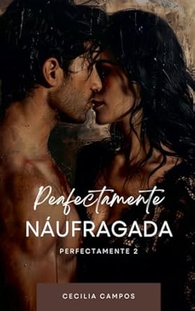 Perfectamente Náufragada (2)