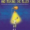 Exploring Depression, and Beating the Blues: A CBT Self-Help Guide to: Understanding and Coping with Depression in Asperger's Syndrome [ASD-Level 1}