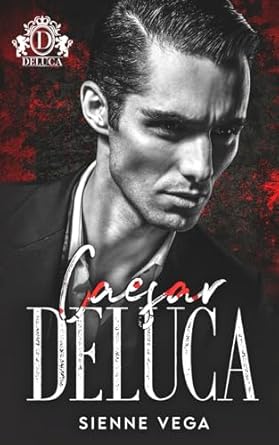 Caesar DeLuca: Savage Bloodline