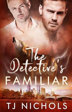 The Detective's Familiar: mm fated mates romance