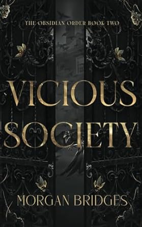 Vicious Society: A Dark Secret Society Romance