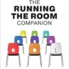 The Running the Room Companion: Issues in classroom management and strategies to deal with them