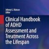 Clinical Handbook of ADHD Assessment and Treatment Across the Lifespan
