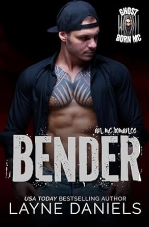 Bender: Ghost Born MC