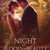 Night of Blood and Beauty