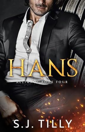HANS: Alliance Series Book Four: 4
