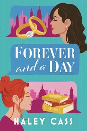 Forever and A Day: a Those Who Wait story