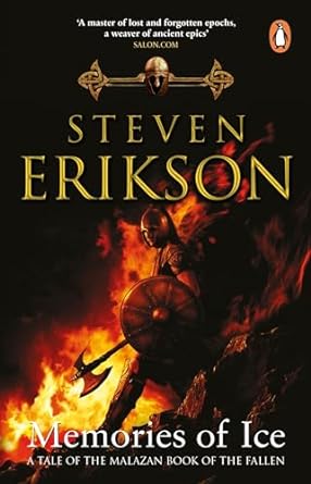 Memories of Ice: (Malazan Book of the Fallen: Book 3)