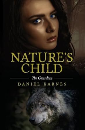 Nature's Child: The Guardian