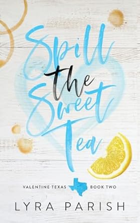 Spill the Sweet Tea (Special Edition) (2)