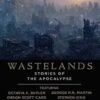 Wastelands: Stories of the Apocalypse