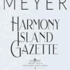 Harmony Island Gazette: A Sweet, Small Town Southern Romance