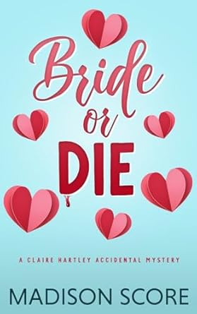 Bride or Die