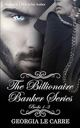 The Billionaire Banker Series: 3