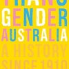 Transgender Australia: A History Since 1910
