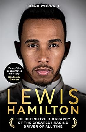Lewis Hamilton: The Biography