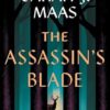 The Assassin's Blade: The Throne of Glass Prequel Novellas: 8