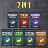 The Python Bible 7 in 1: Volumes One To Seven (Beginner, Intermediate, Data Science, Machine Learning, Finance, Neural Networks, Computer Vision)