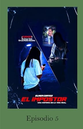 El Impostor (Episodio 5)
