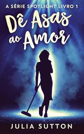 Dê Asas ao Amor (1)