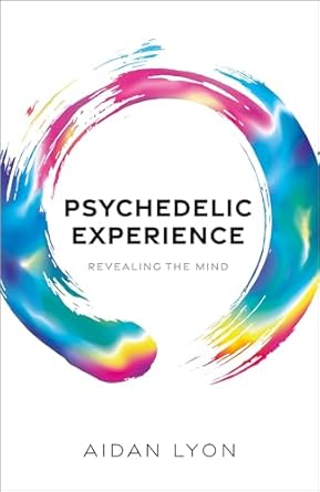 Psychedelic Experience Revealing the Mind