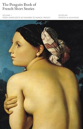 The Penguin Book of French Short Stories: 1: From...