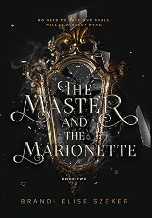 The Master and The Marionette