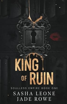 King of Ruin: A Dark Mafia Romance