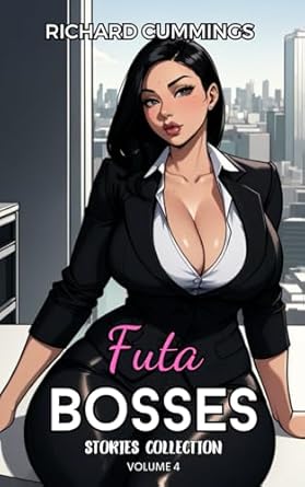 Futa Bosses: Stories Collection Volume 4
