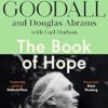 The Book of Hope: A Survival Guide for an Endangered Planet