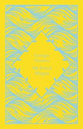 My Friend Maigret: Inspector Maigret #31