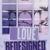 Love Redesigned (Lakefront Billionaires, 1)