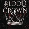 Blood Crown: Freedom's Harem, Book 1