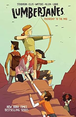 Lumberjanes, Vol. 2: Friendship To The Max: Volume 2