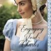 Engaging Lord Charles: A Regency Romance