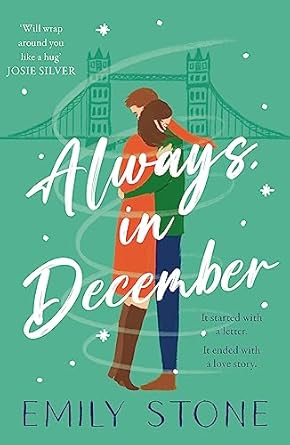 Always, in December: Get snowed in with this gorgeous, stay-up-all-night Christmas romance