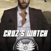Cruz's Watch: Brotherhood Protectors World