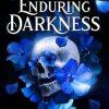 Enduring Darkness: 3