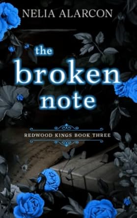 The Broken Note: Dark High School Bully Romance