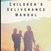 Children's Deliverance Manual