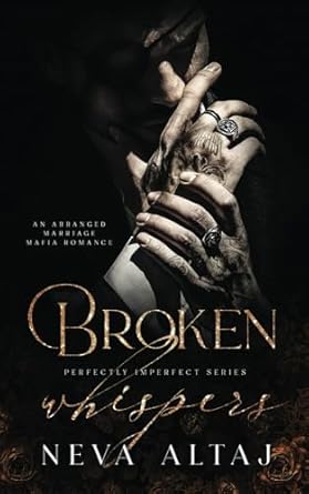 Broken Whispers: An Arranged Marriage Mafia Romance