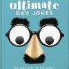 The Little Book of Ultimate Dad Jokes: The Very Best of the Worst: 8