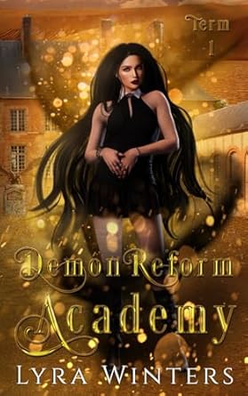 Demon Reform Academy: Term 1