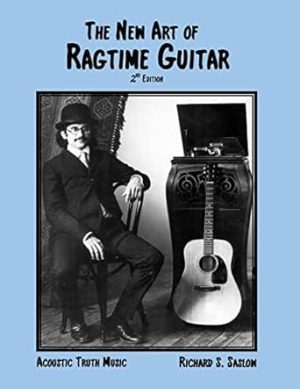 The New Art of Ragtime Guitar: 2nd edition
